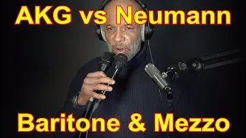 AKG C636 vs Neumann KMS 105 for Baritone & Mezzo-Soprano Voices