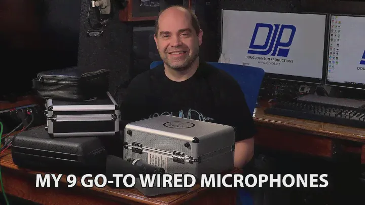My 9 "Go-To" Wired Microphones for Live Video or Studio Use
