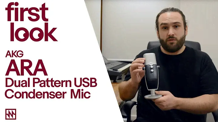First Look: AKG ARA Easy to Use USB microphone for Content Creators and Music Production
