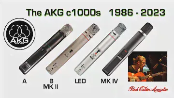 The AKG c1000s - 1986 to present (2023)