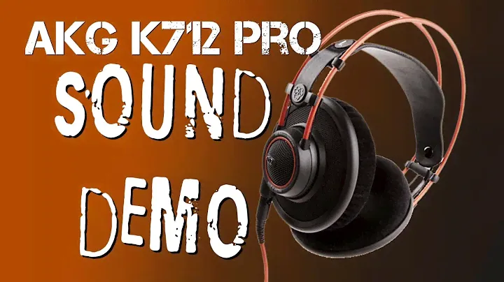 AKG K712 PRO Sound Demo